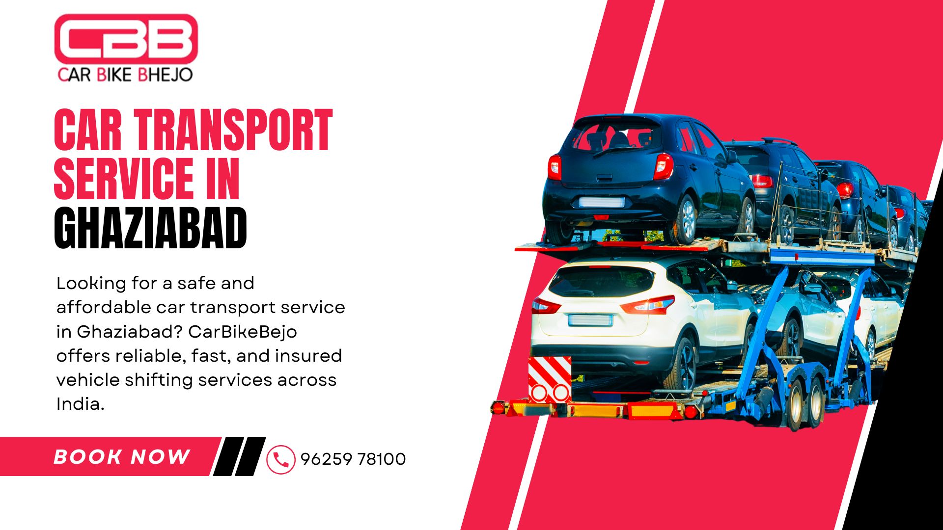 Best Car Transport Service in Ghaziabad - CarBikeBejo